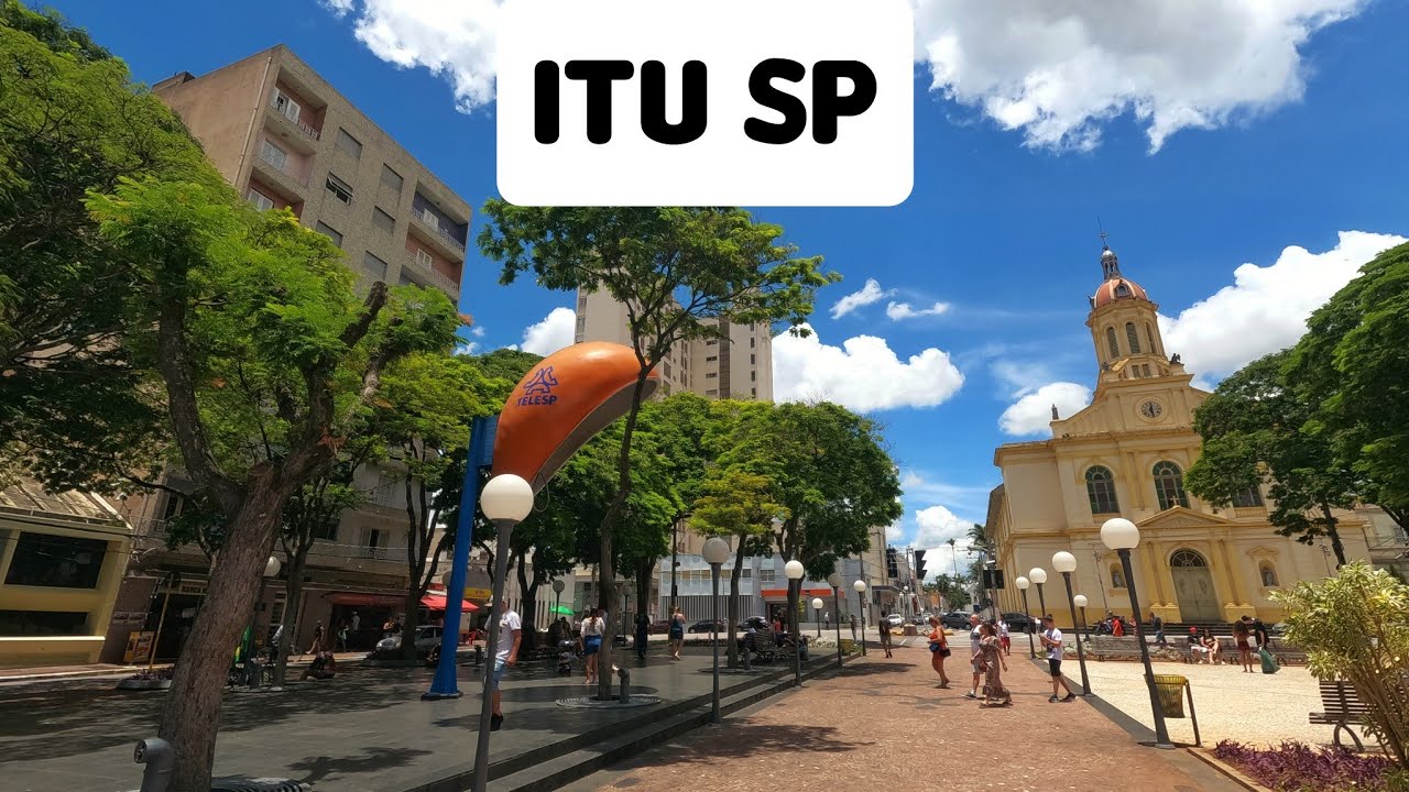 Conhe&ccedil;a Itu I SP (4K)