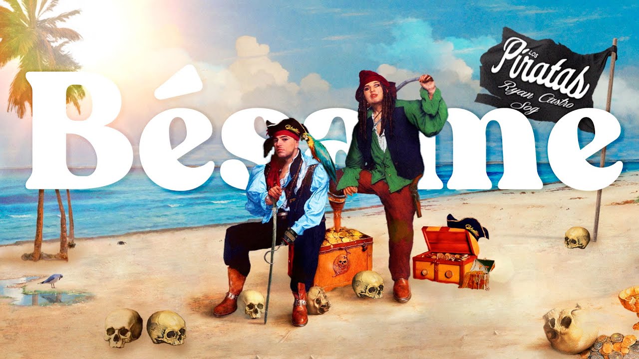 Ryan Castro, Paula Sosa - B&eacute;same (Los Piratas) 🏴&zwj;☠️