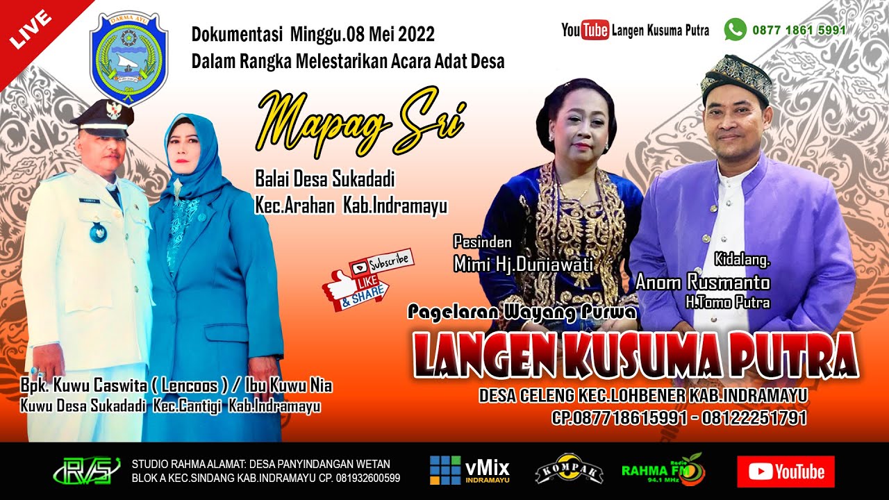 🔴Live Malam  LANGEN KUSUMA PUTRA || MAPAG SRI DESA SUKADADI ARAHAN - INDRAMAYU MINGGU.8/05/2022