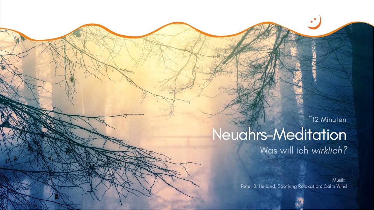 Neujahrsmeditation