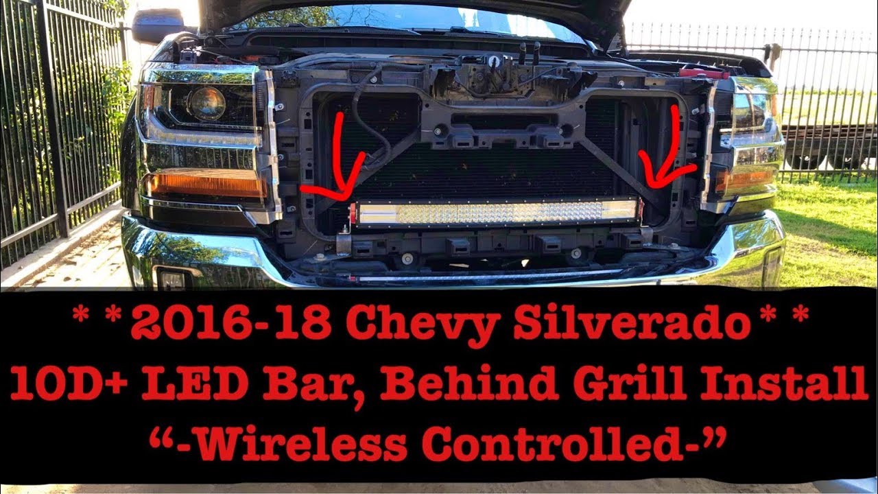 2016 - 2018 Chevy Silverado LED Bar Install