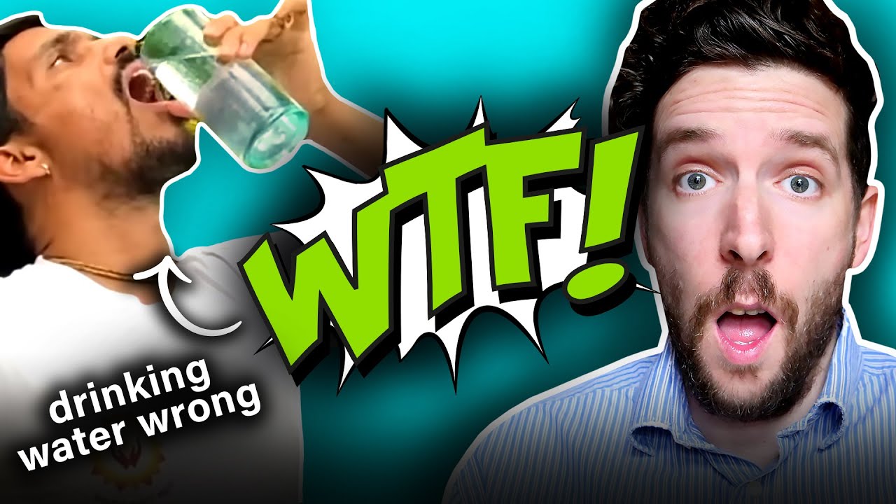 You Are Drinking Water Wrong......Apparently!!!