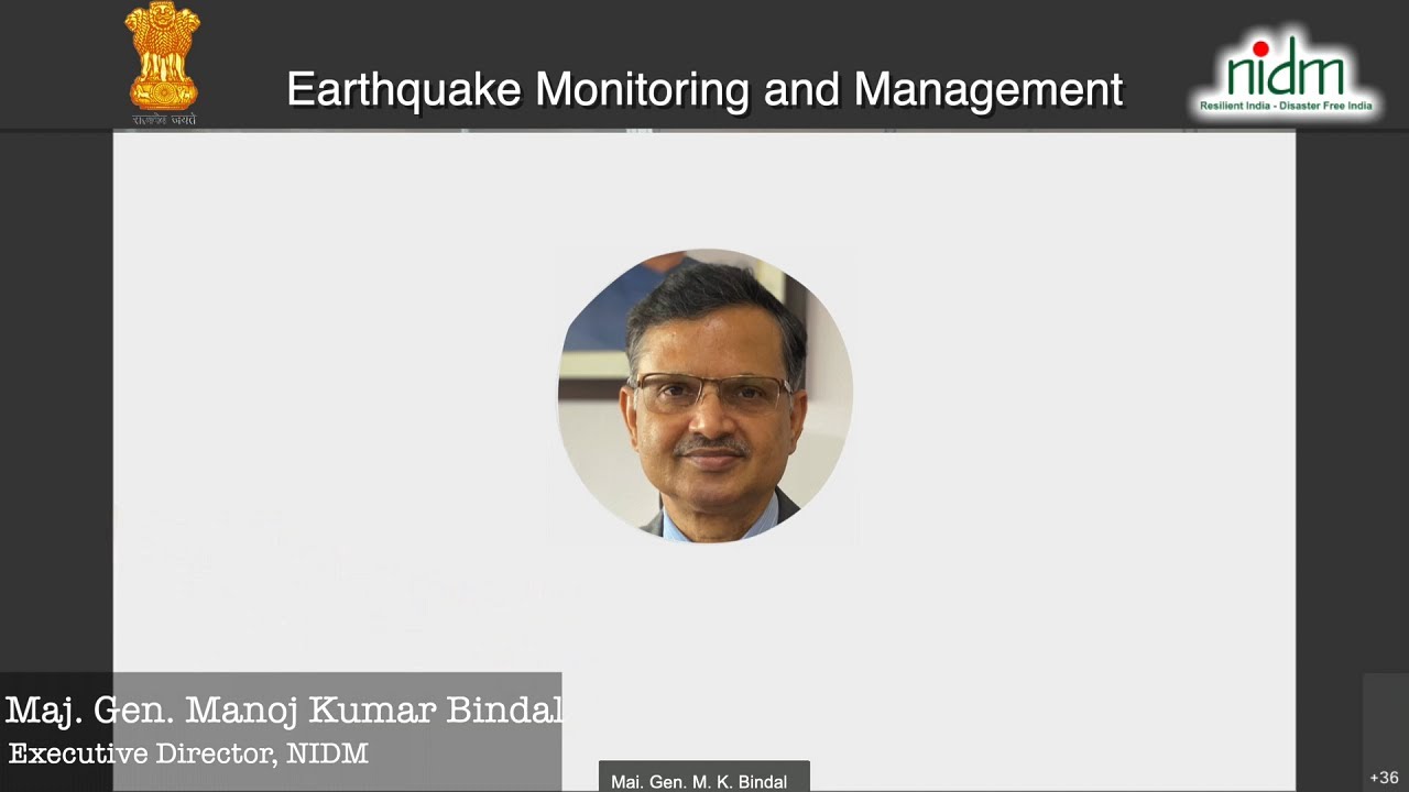 Earthquake Monitoring and Management.| NIDM | MHA | INDIA | DISASTER IN INDIA | COVID-19 | INDIA MHA