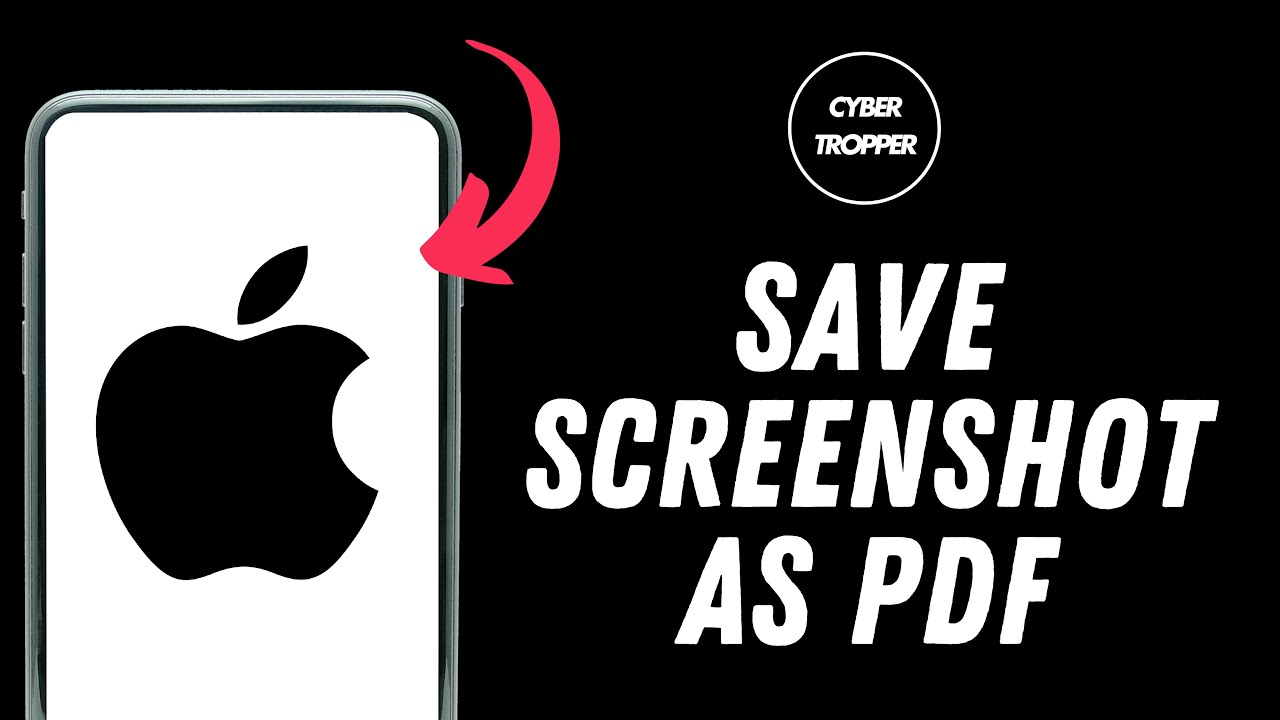 How to Save Screenshot as PDF on iPhone