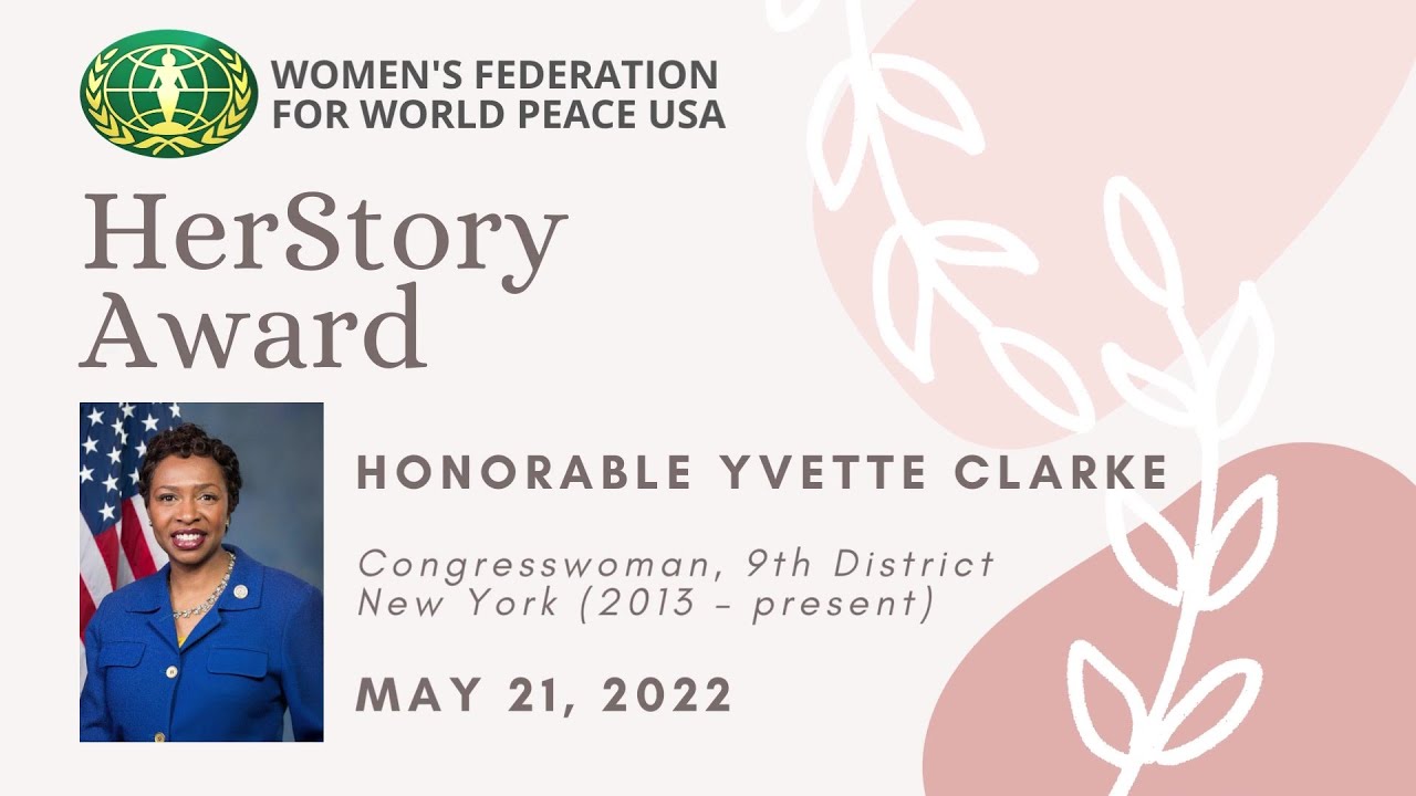 HerStory: Congresswoman Yvette Clarke - May 21, 2022