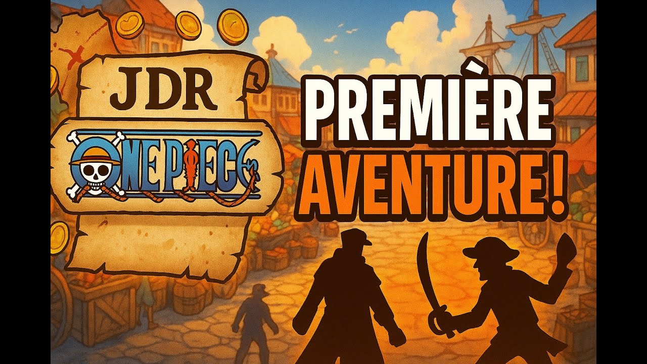 La Grande Aventure One piece &eacute;pisode 1.