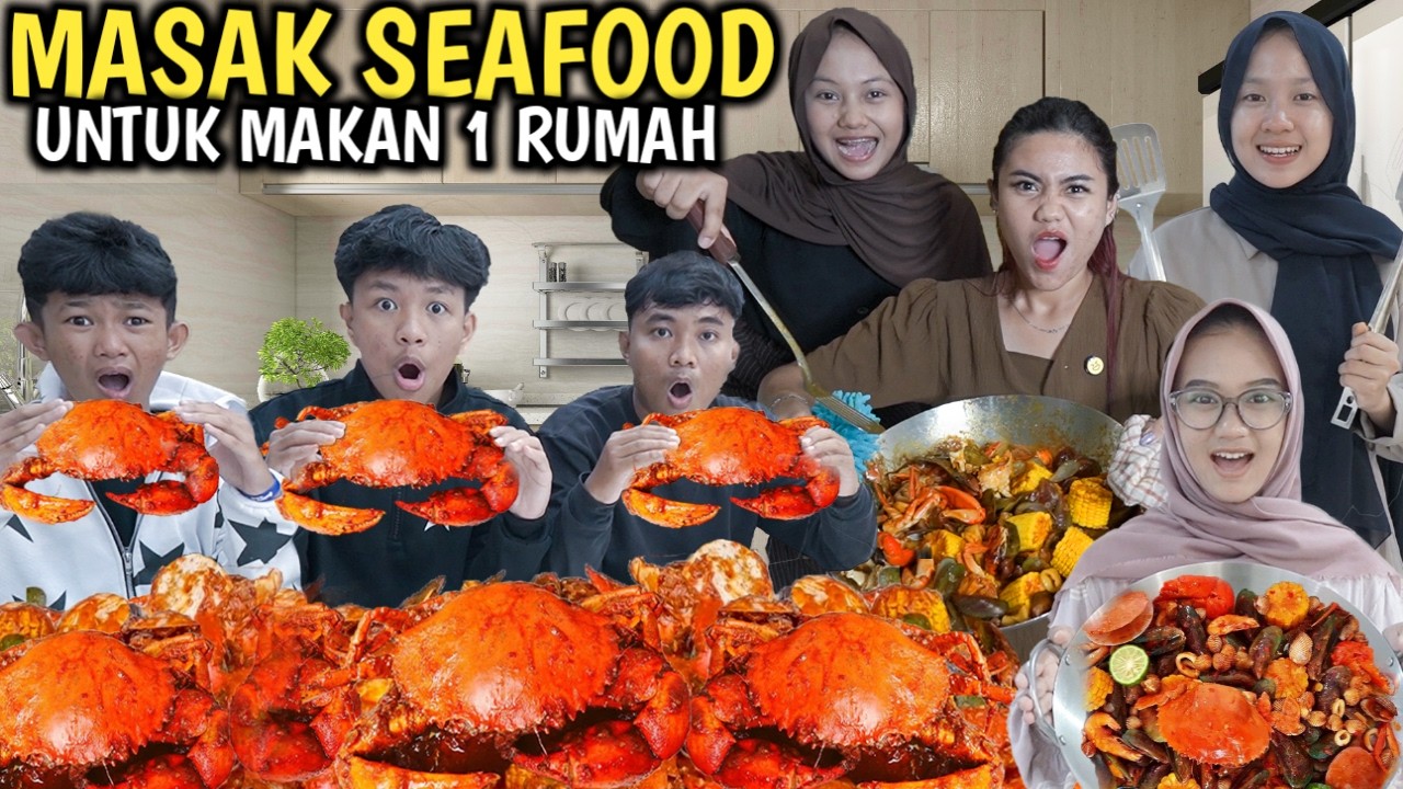 KITA BIKIN SEAFOOD UNTUK MAKAN SATU RUMAH!