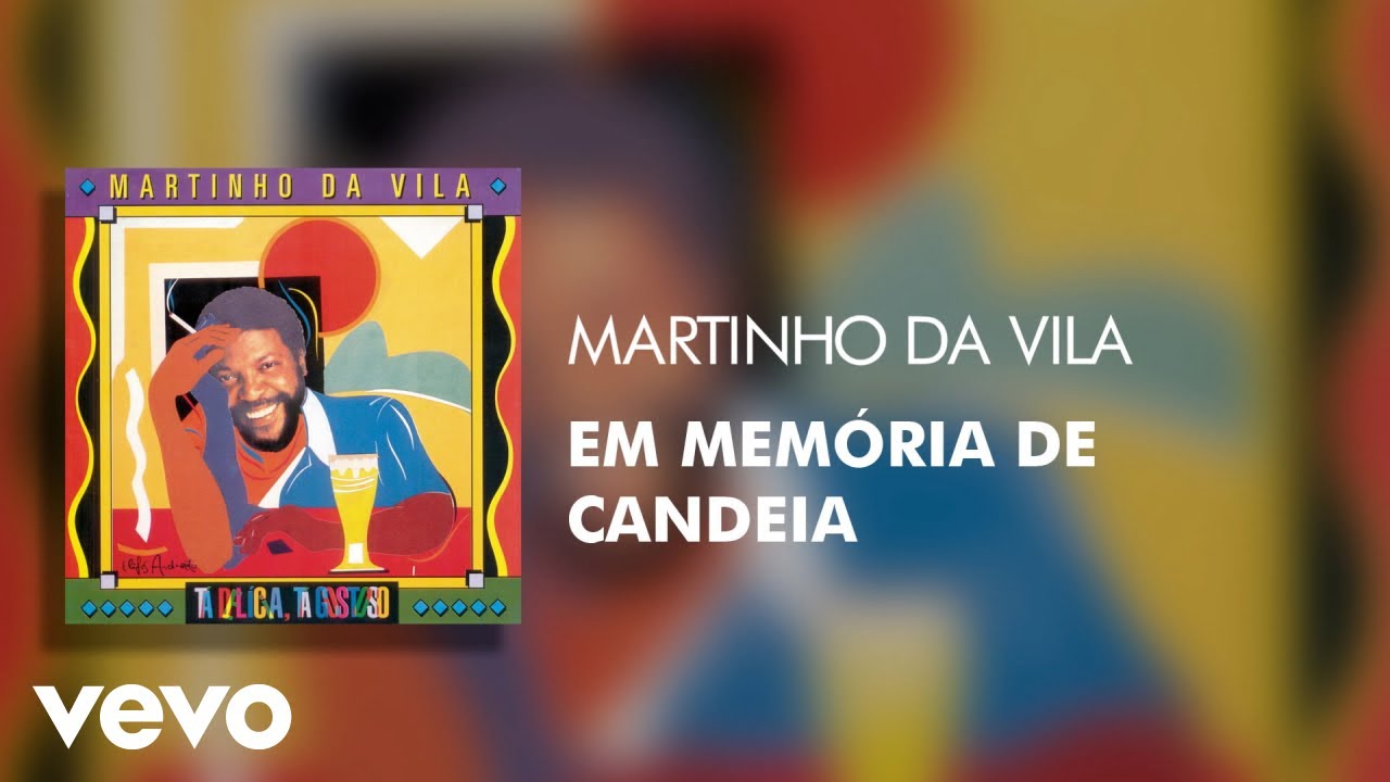 Martinho Da Vila - Em Memória de Candeia (Áudio Oficial)