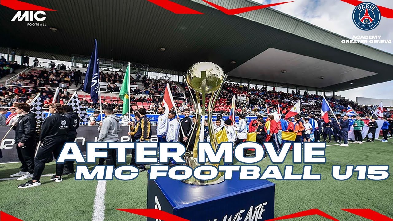 🎥 AFTER MOVIE | PSG Academy Pro Greater Geneva U15 at MICFootball 2025 🇪🇸⚽