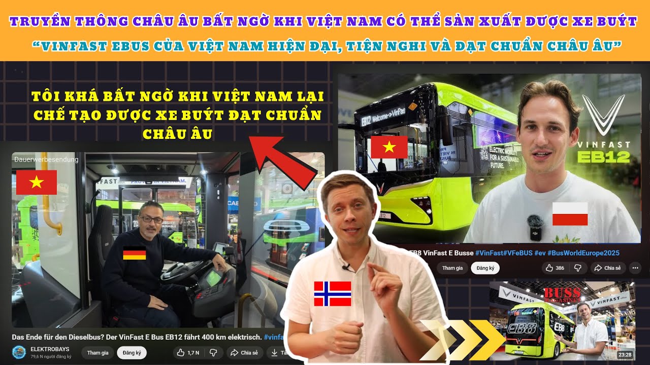 Truyền thông Châu Âu bất ngờ khi Việt Nam có thể sản xuất được xe Buýt hiện đại và đạt chuẩn Châu Âu