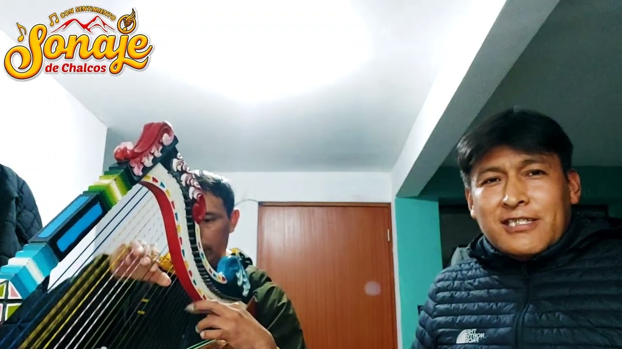HUAYNO SENTIMENTAL CON PICAFLOR DE LLUCHCANTA  ARPA: SONAJE DE CHALCOS CONTACTOS: 975933546