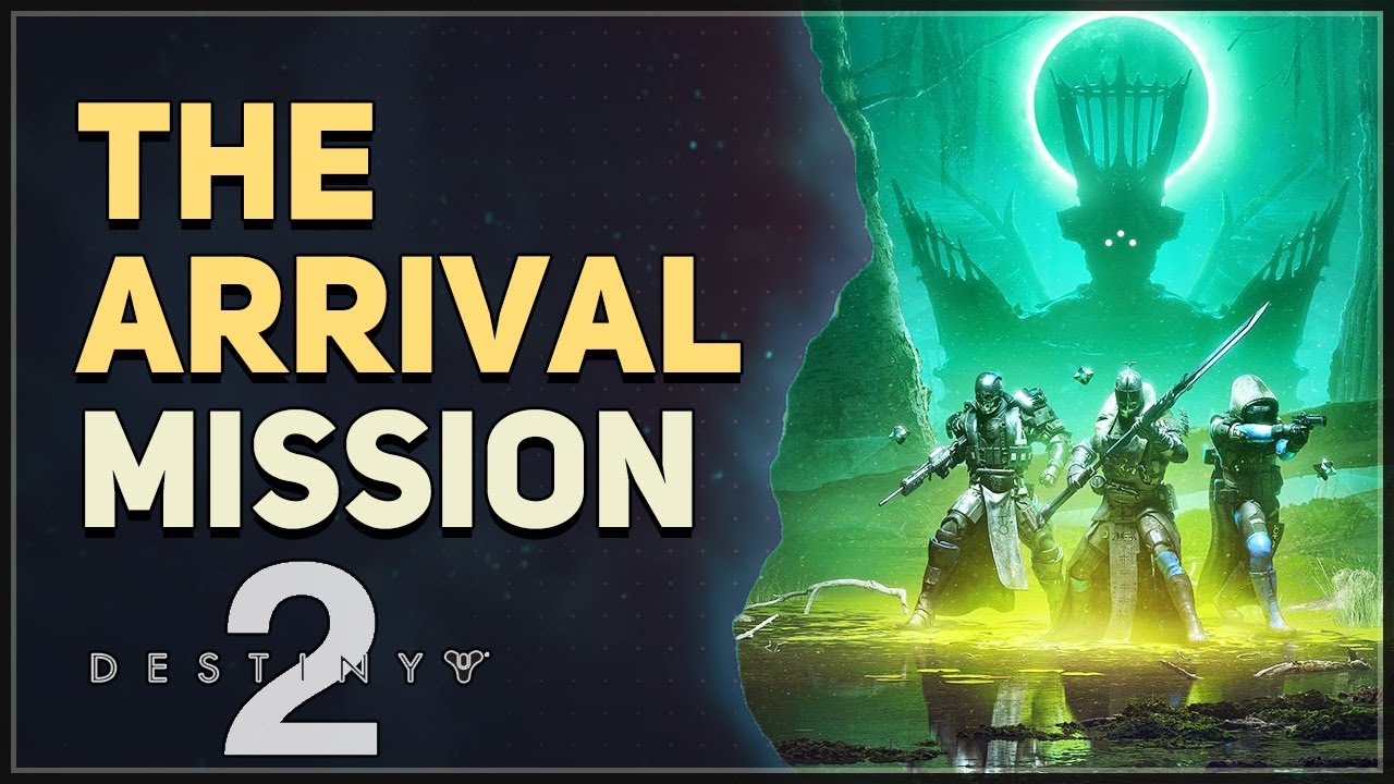 The Arrival Destiny 2