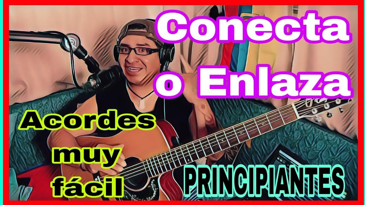 Esto tienes que saber - Como CONECTAR o ENLAZAR ACORDES De Manera Facil y Didactica PRINCIPIANTES