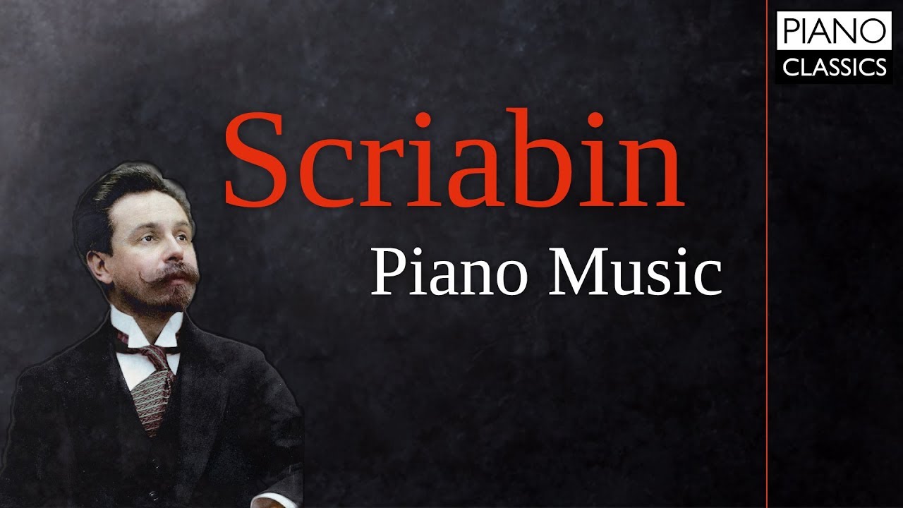 Scriabin: Piano Music