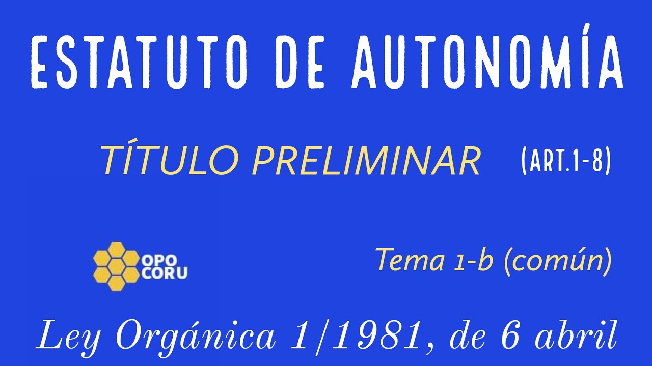 ESTATUTO AUTONOMÍA              Titulo Preliminar- T 1 Común