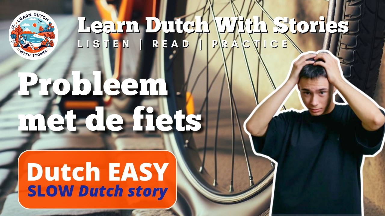 Dutch for Beginners – Bike Repair Story | Listen & Learn Vocabulary