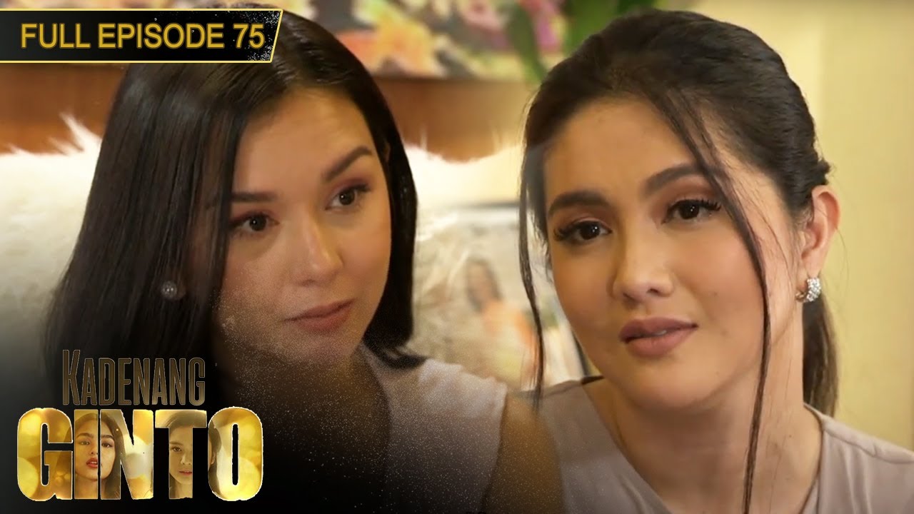 [ENG SUBS] Full Episode 75 | Kadenang Ginto