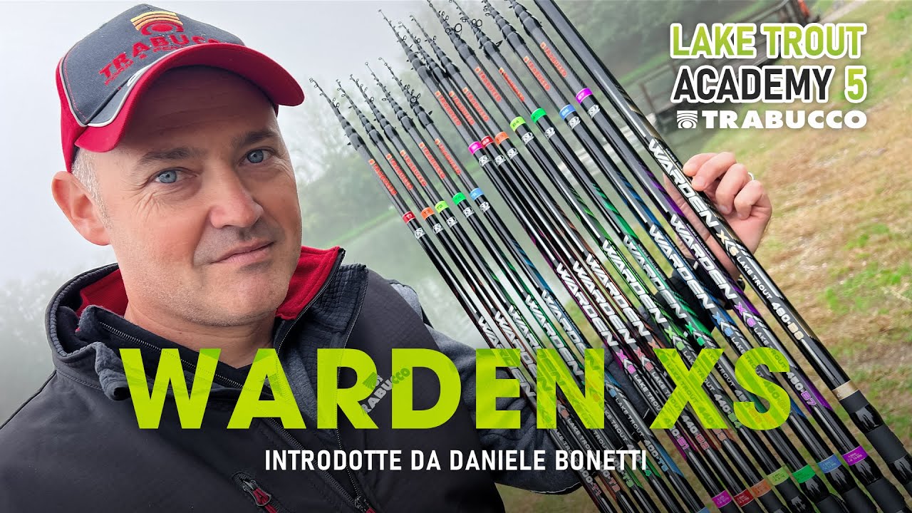 WARDEN XS LAKE TROUT: nuove canne da TROTA LAGO presentate da@DanieleBonettiBonez