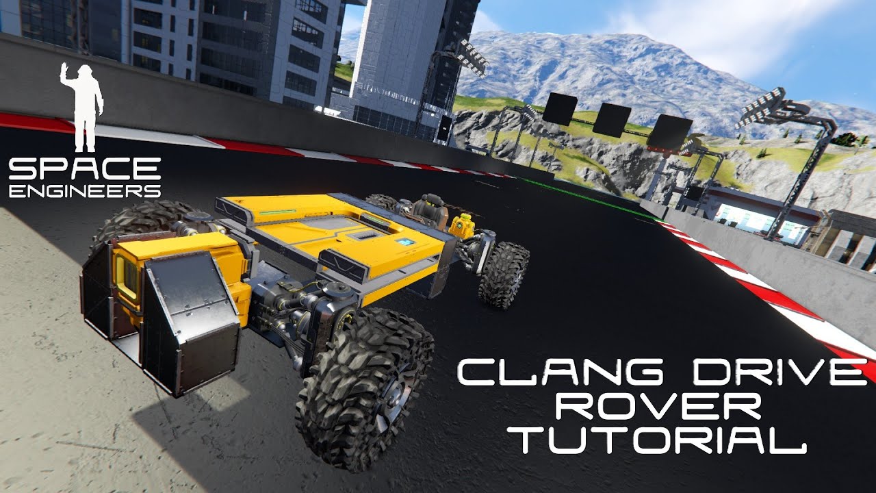 Space Engineers - Clang Drive Tutorial