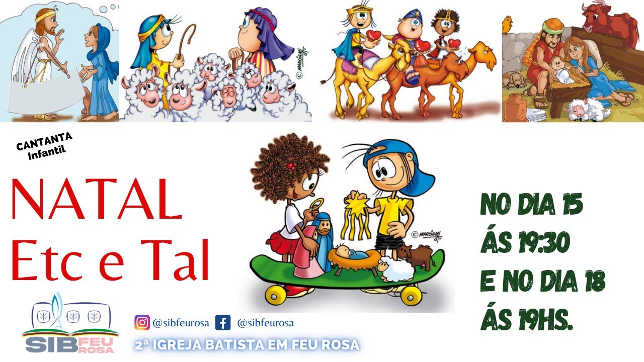 Cantata infantil de Natal : Etc e Tal (Mig & Meg) - QUINTA 15-12-2022
