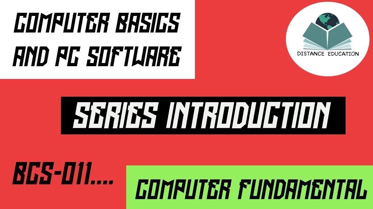 bsc-011, computer fundamental, computer basics & pc software