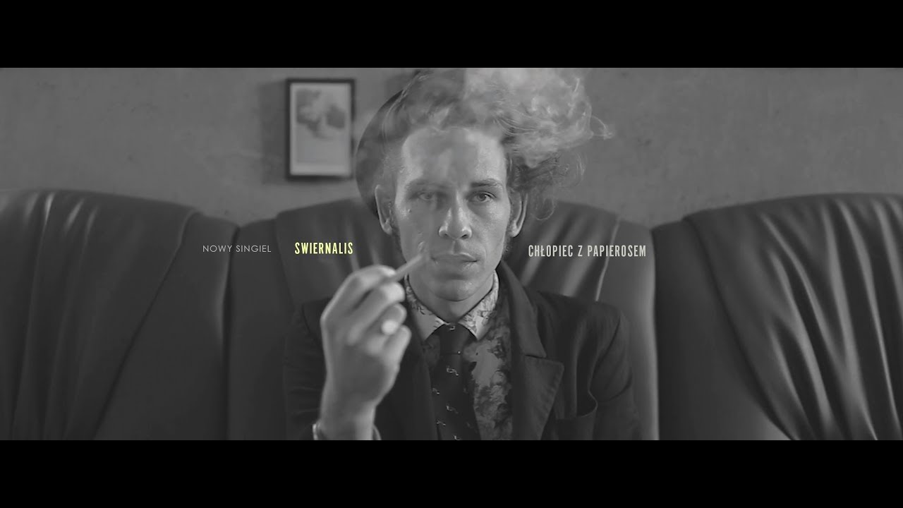 Swiernalis - Chłopiec z papierosem (Official Video)