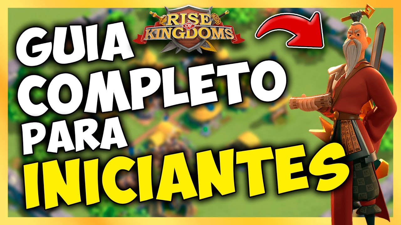 GUIA COMPLETO PARA INICIANTES [2025] | Rise of Kingdoms