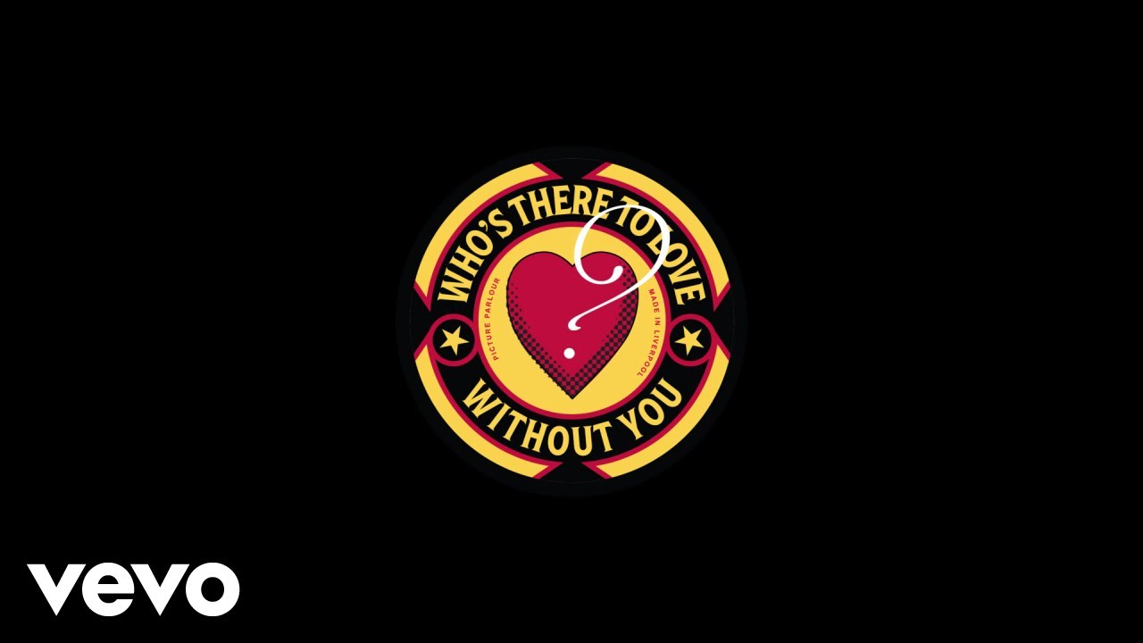 Picture Parlour - Who&rsquo;s There To Love Without You (Visualiser)