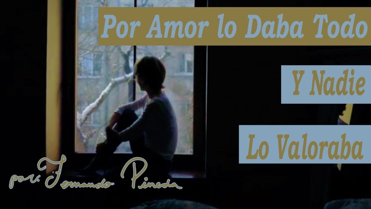 La Mujer Que Entendía El Amor Al Revés - Reflexión Sobre el Amor de Verdad y El Amor Falso