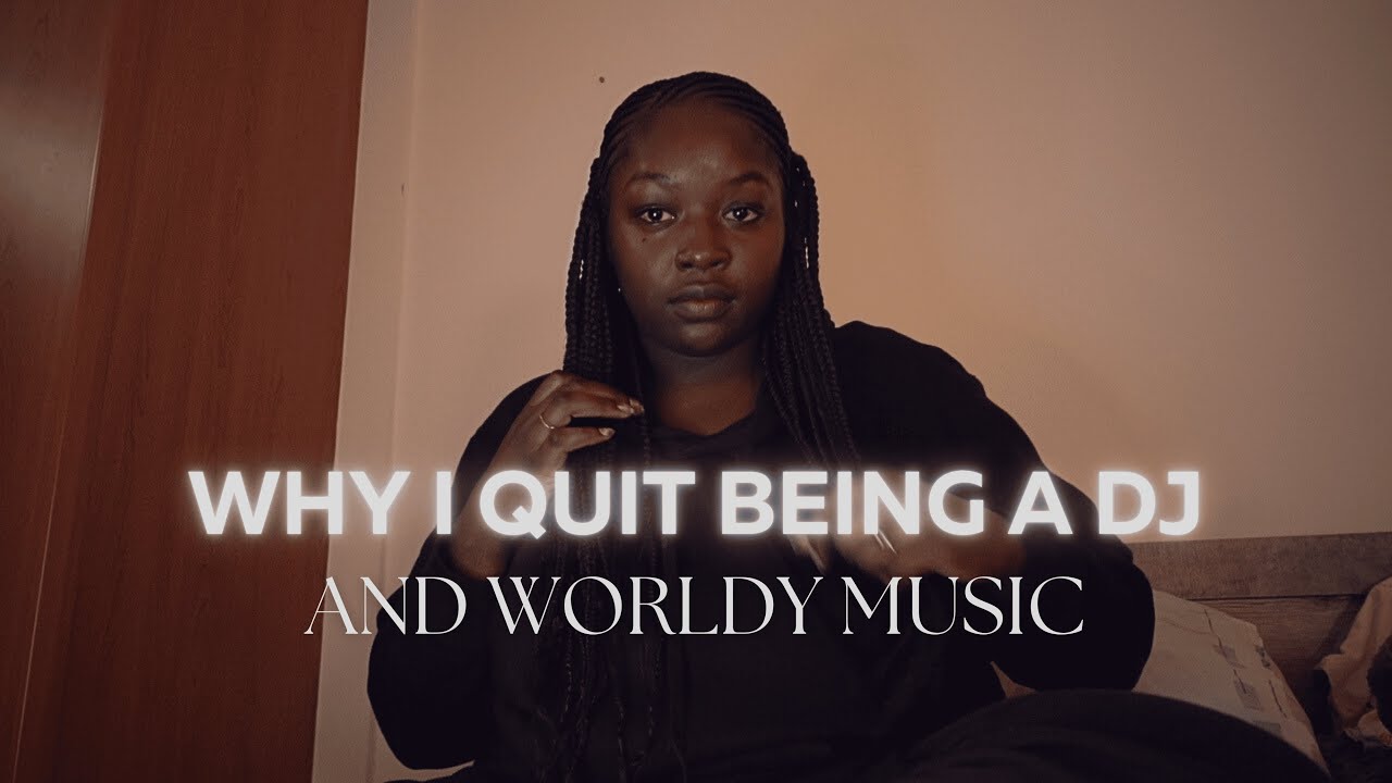 Why I quit DJing and stopped listening to wordly music