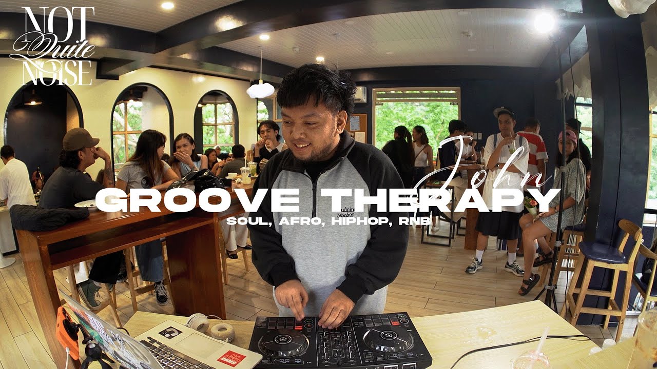 Groove Therapy (ft. JOHN OLIVEROS) Soul, Afro, Hip Hop, RNB + Edit @ Someday Brews | Not Quite Noise