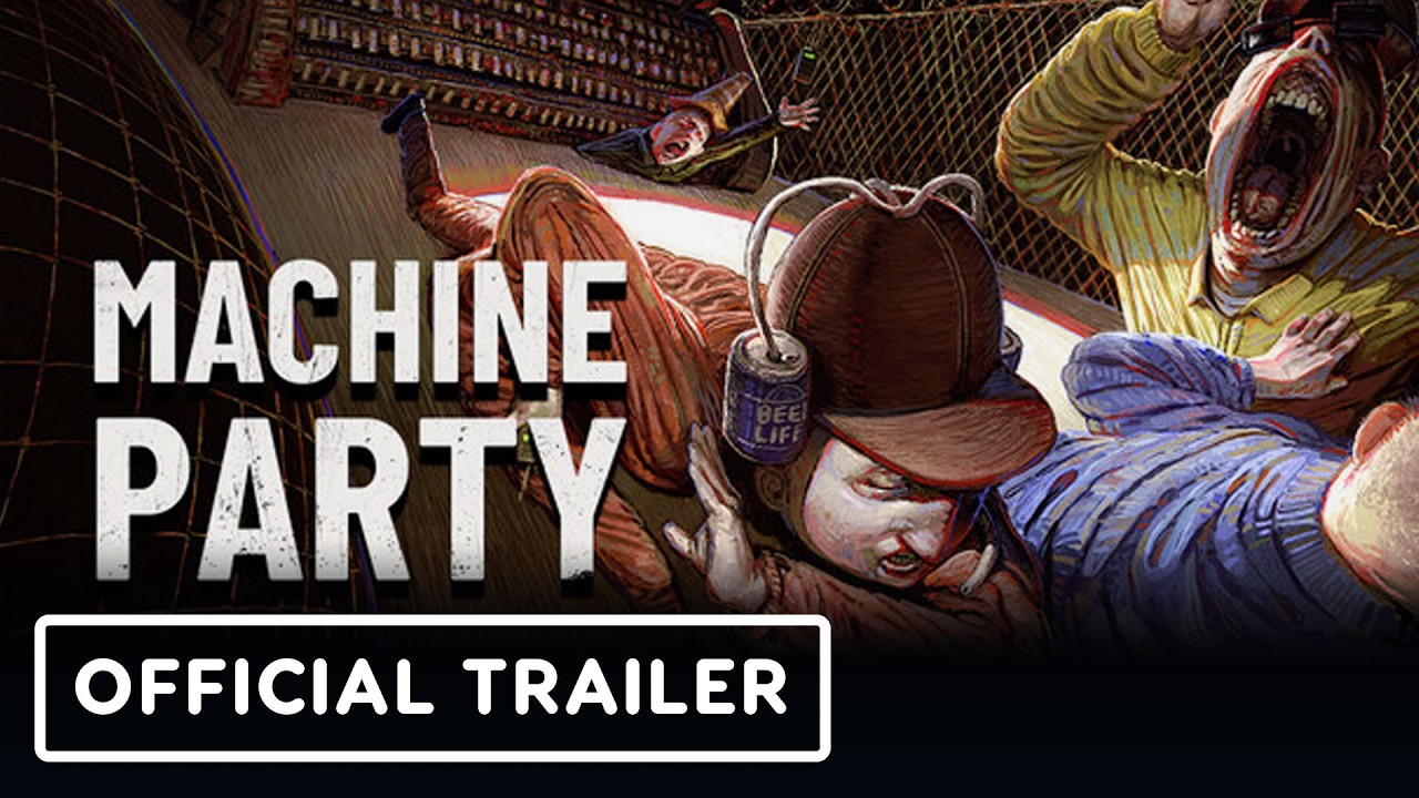 Machine Party - Official Launch Trailer