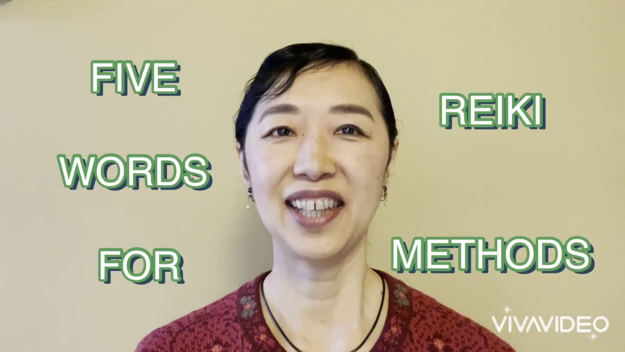 Five Names for Reiki Methods