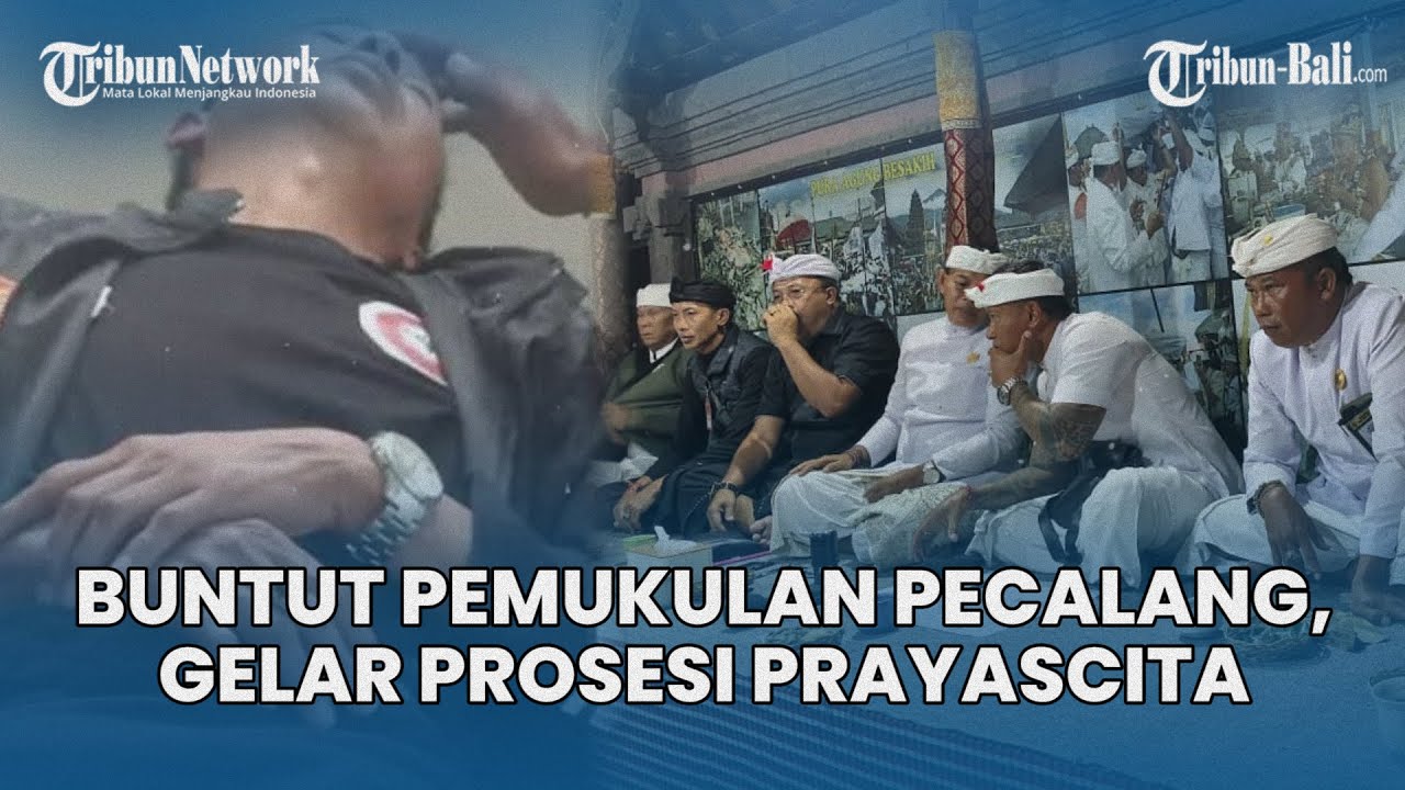 BUNTUT Pemukulan Pecalang, Adat Besakih Gelar Prosesi Prayascita di Bencingah Pura Besakih Bali