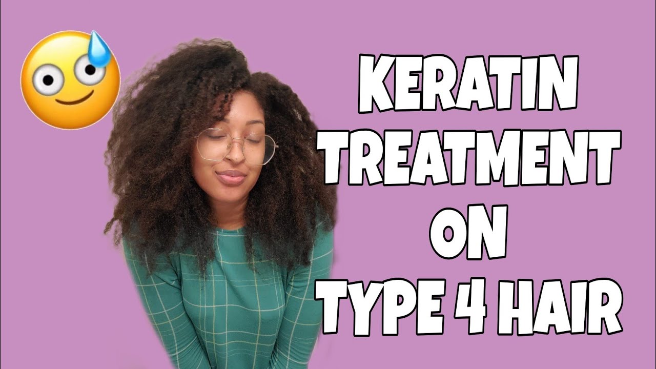 KERATIN TREATMENT ON TYPE 4 HAIR  | The Process