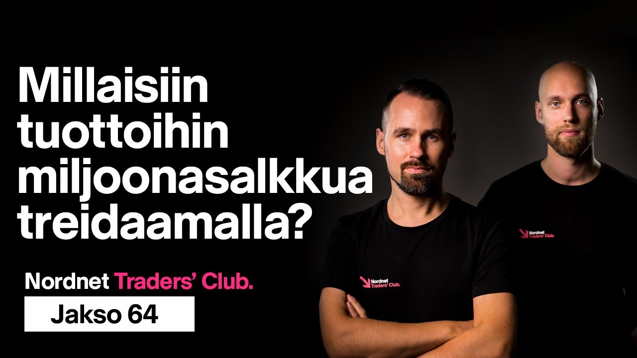 Millaisiin tuottoihin miljoonasalkkua treidaamalla? | Nordnet Traders&rsquo; Club 64
