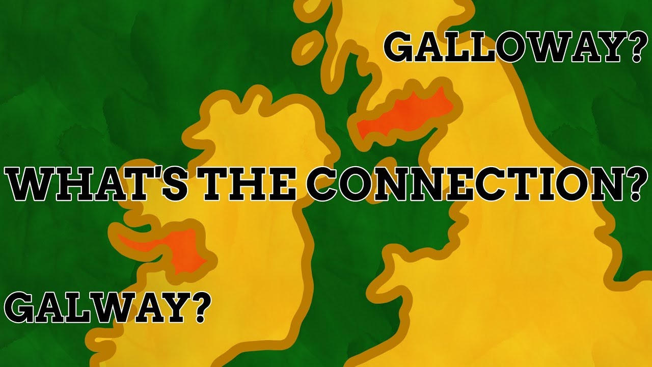 Why Do Galway & Galloway Have Such Similar Names?
