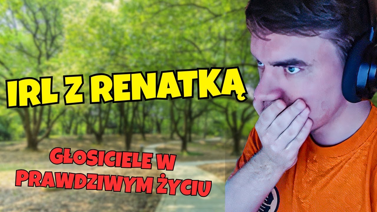 RANDOMBRUCE | IRL Z RENATKĄ, GŁOSICIELE ZACZEPIAJĄ BRUCA