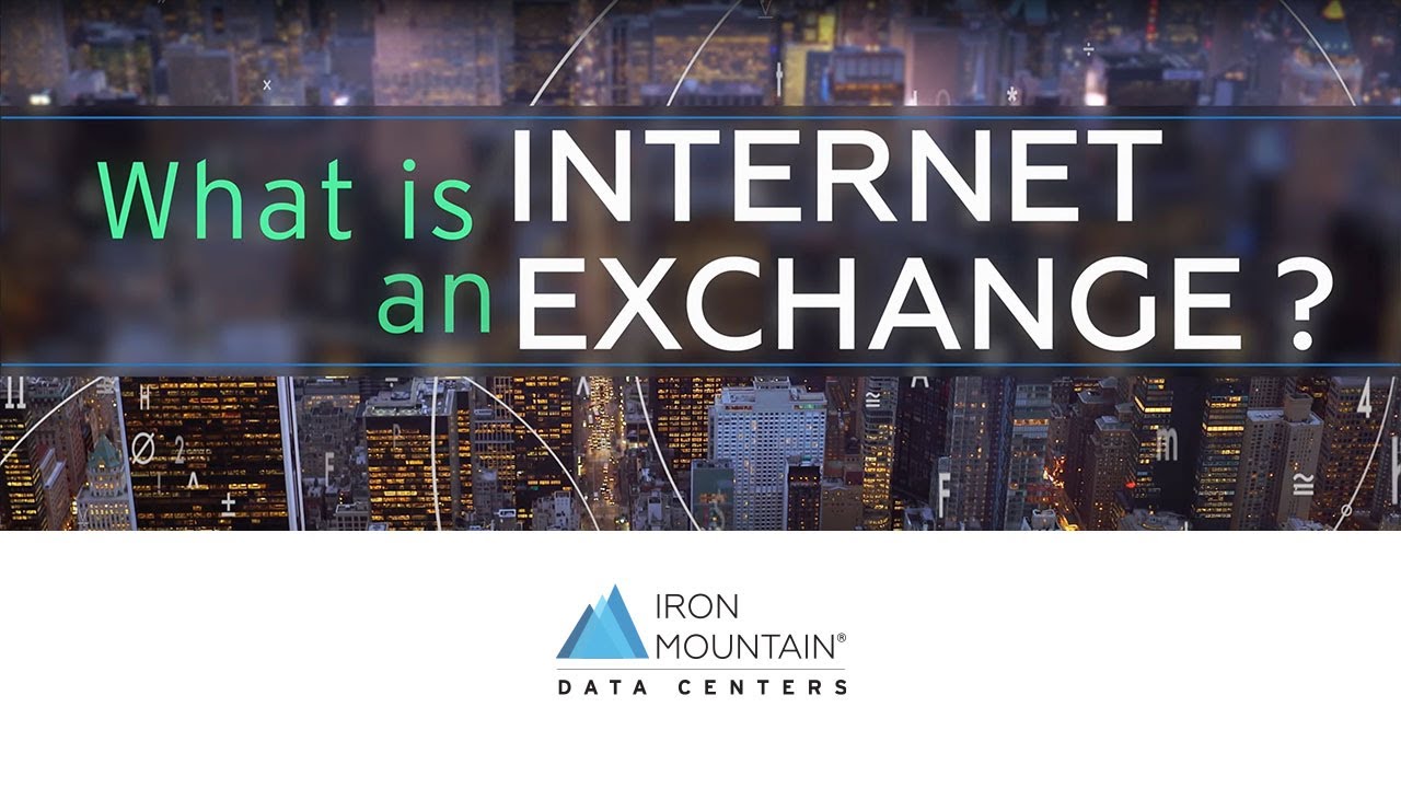 What is an Internet Exchange?