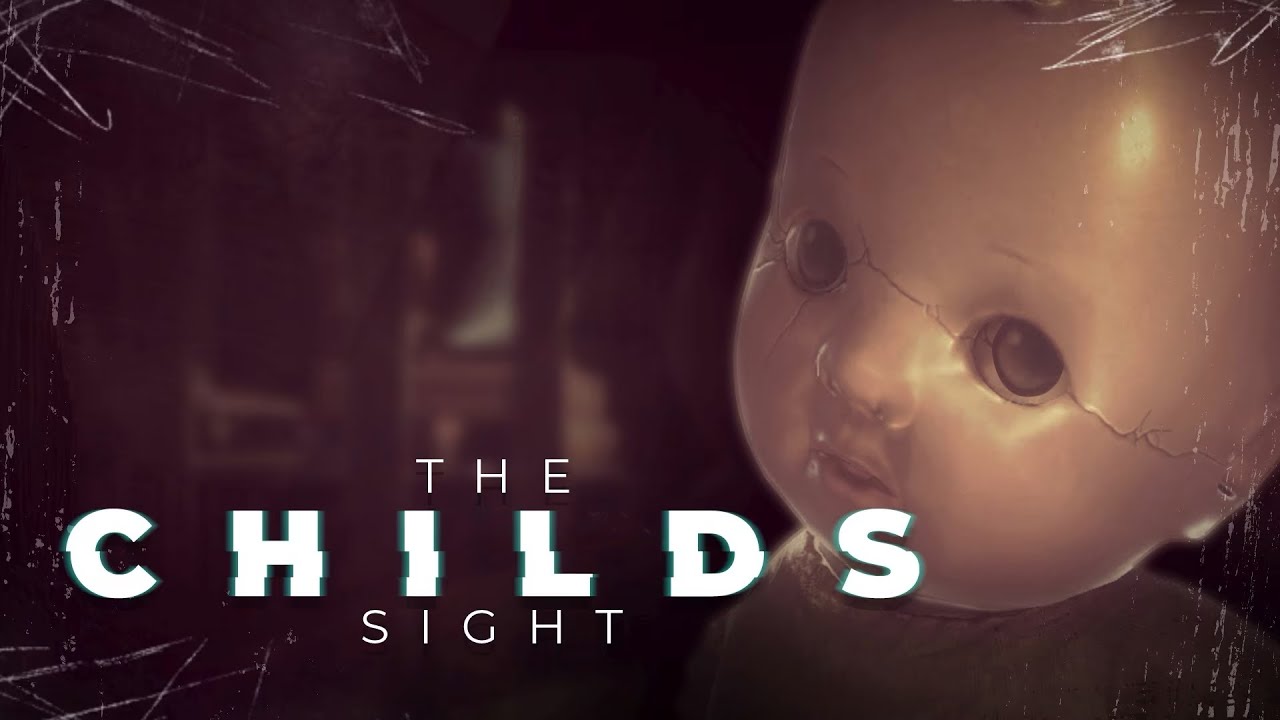 Im A Baby Again ? | The Childs Sight Gameplay