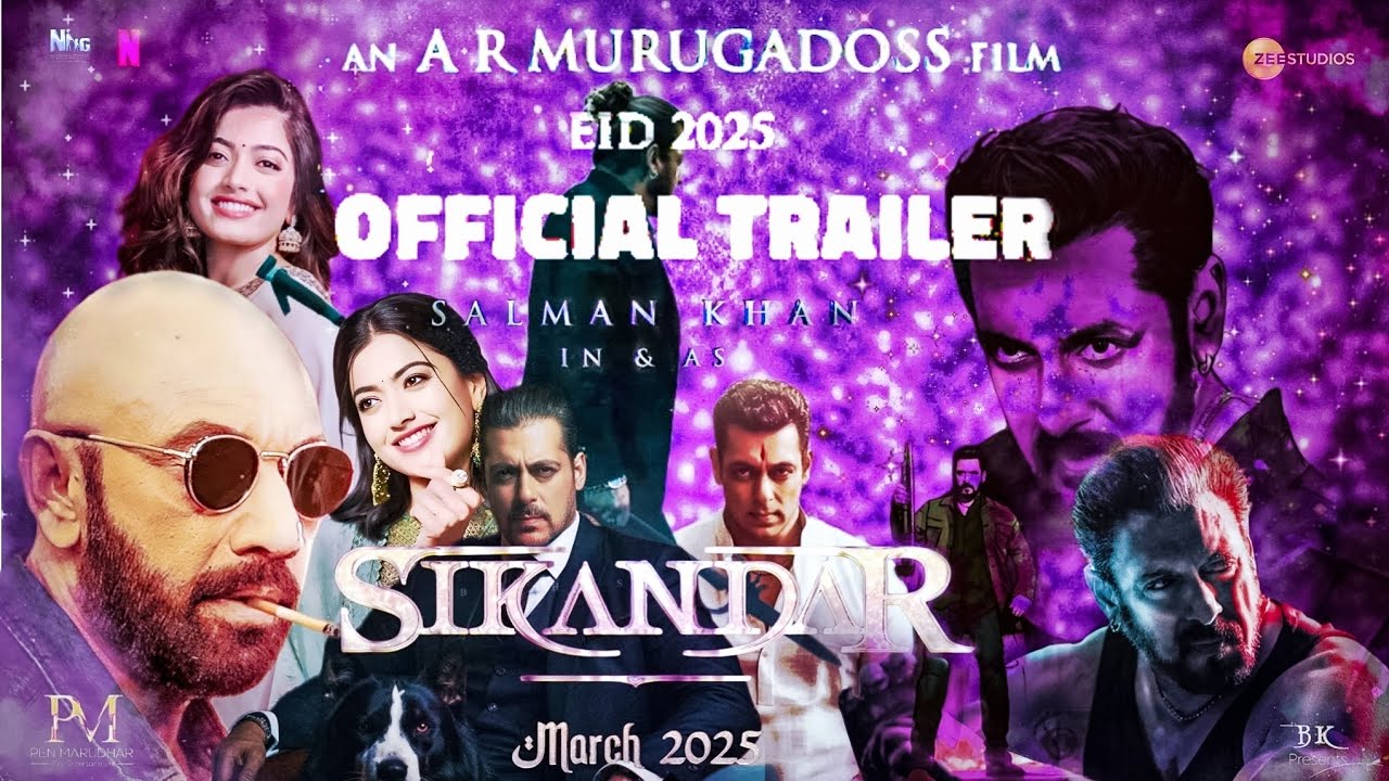 SIKANDAR Official Film Trailer-Salman Khan,Rashmika | Sajid Nadiadwala| A.R. Murugados| EID, BK Lion