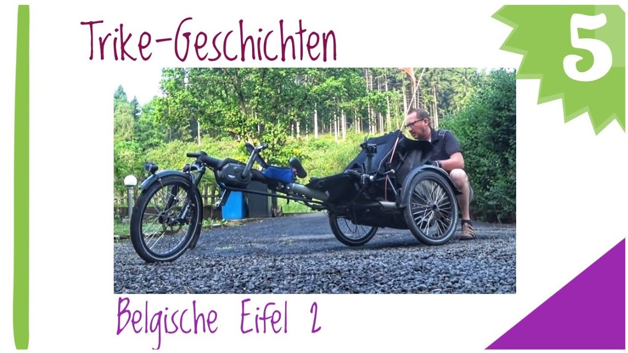 🆓️🇧🇪 Trike Geschichten 🔵 Belgische Eifel 2 🔴 Kettwiesel Evo Steps von Hase Bikes on Tour