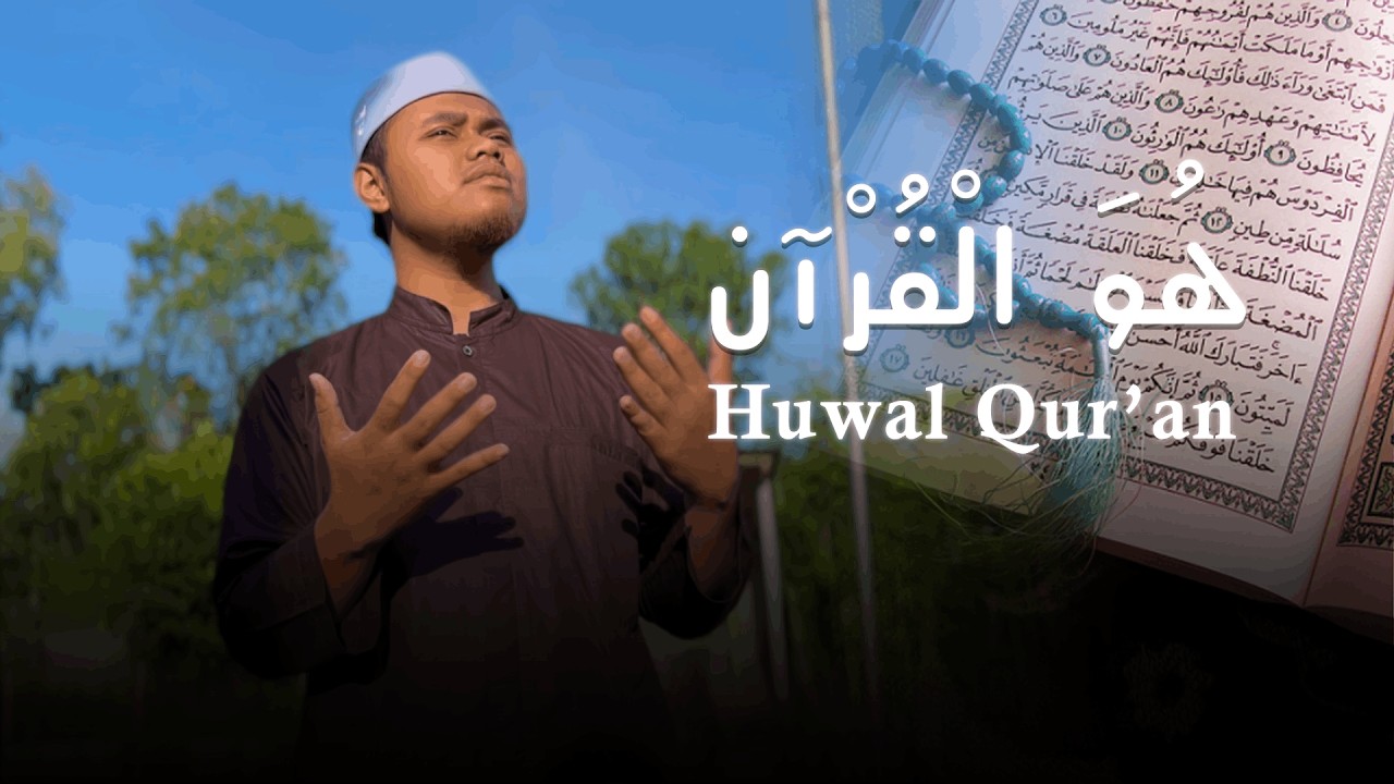 HUWAL QUR'AN - COVER BY FDZK