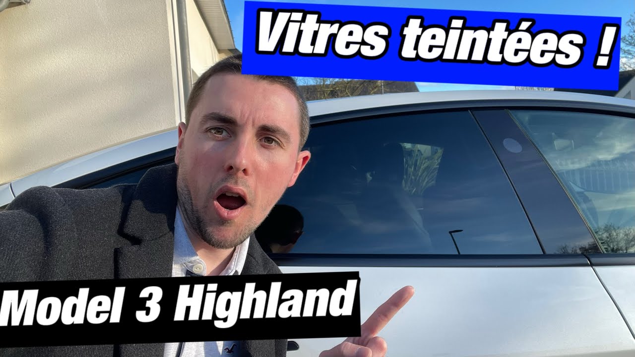 Pose de vitres teintées sur ma Tesla Model 3 Highland !