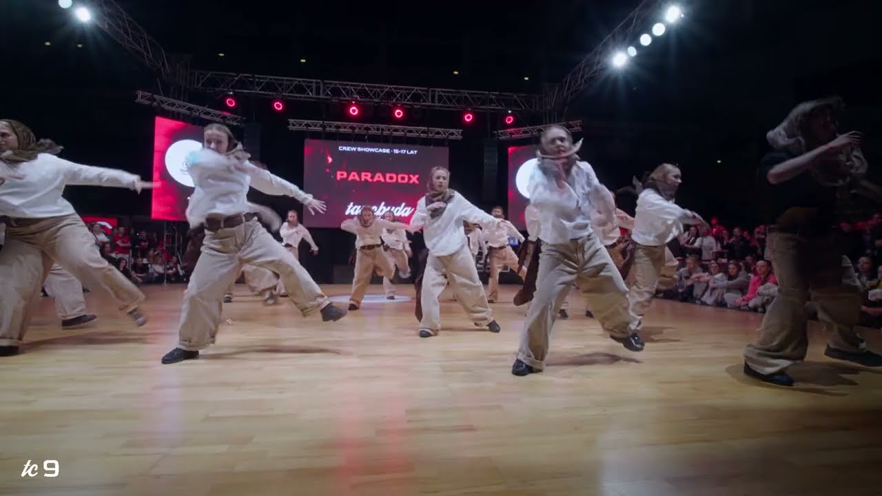PARADOX // Finals - Crew Showcase 15-17 yo | Tancbuda Challenge 9