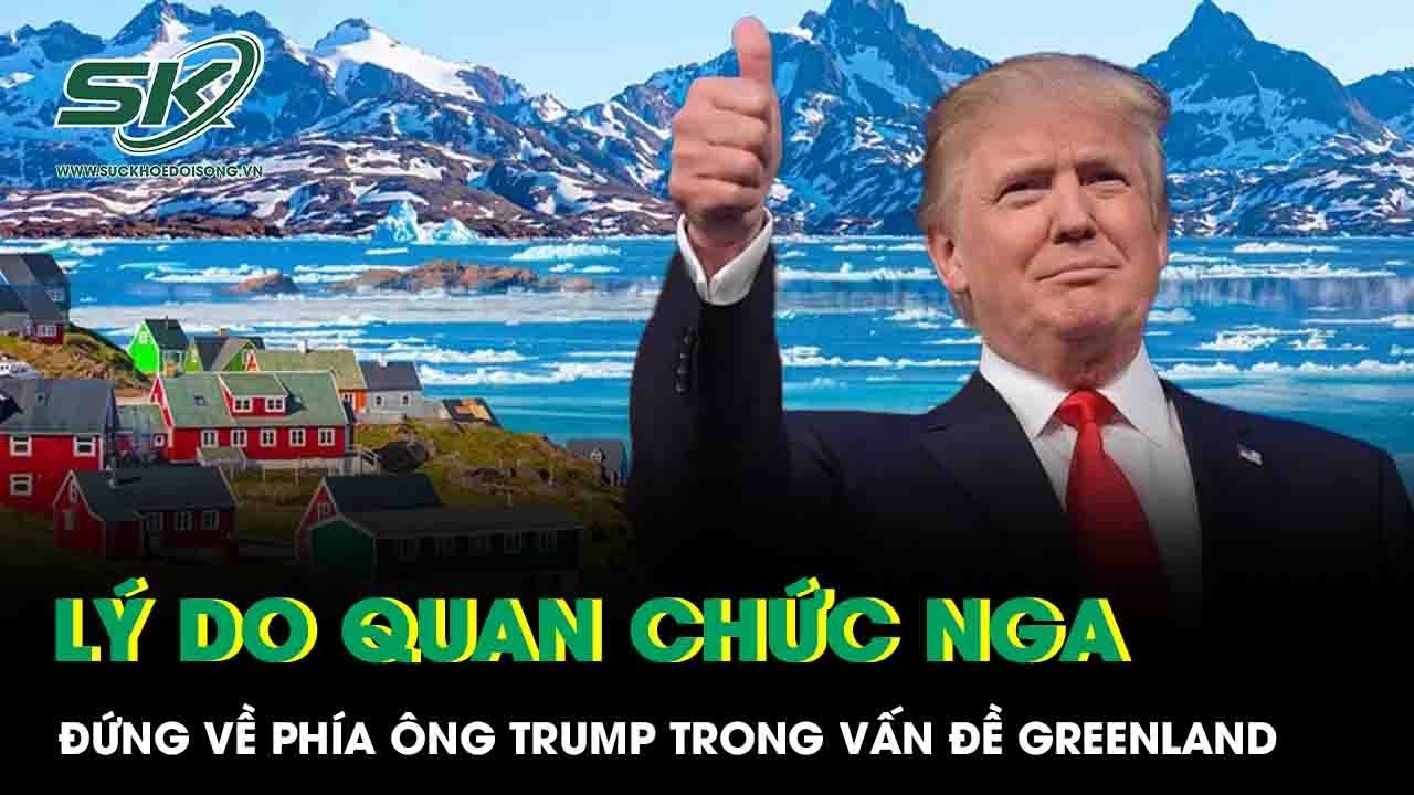 Hé lộ lý do loạt quan chức Nga công khai đứng về phía ông Trump trong vấn đề Greenland