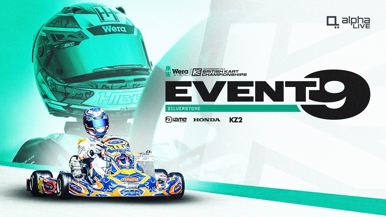 LIVE: British Kart Championships Event 9 | Silverstone | IAME, Honda & KZ2 | 2026