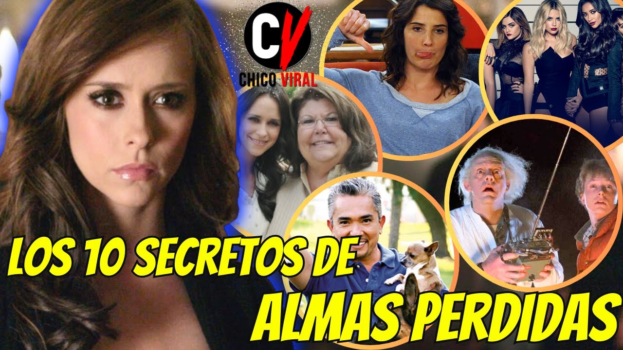 10 COSAS QUE SEGURO NO SAB&Iacute;AS DE LA SERIE ALMAS PERDIDAS