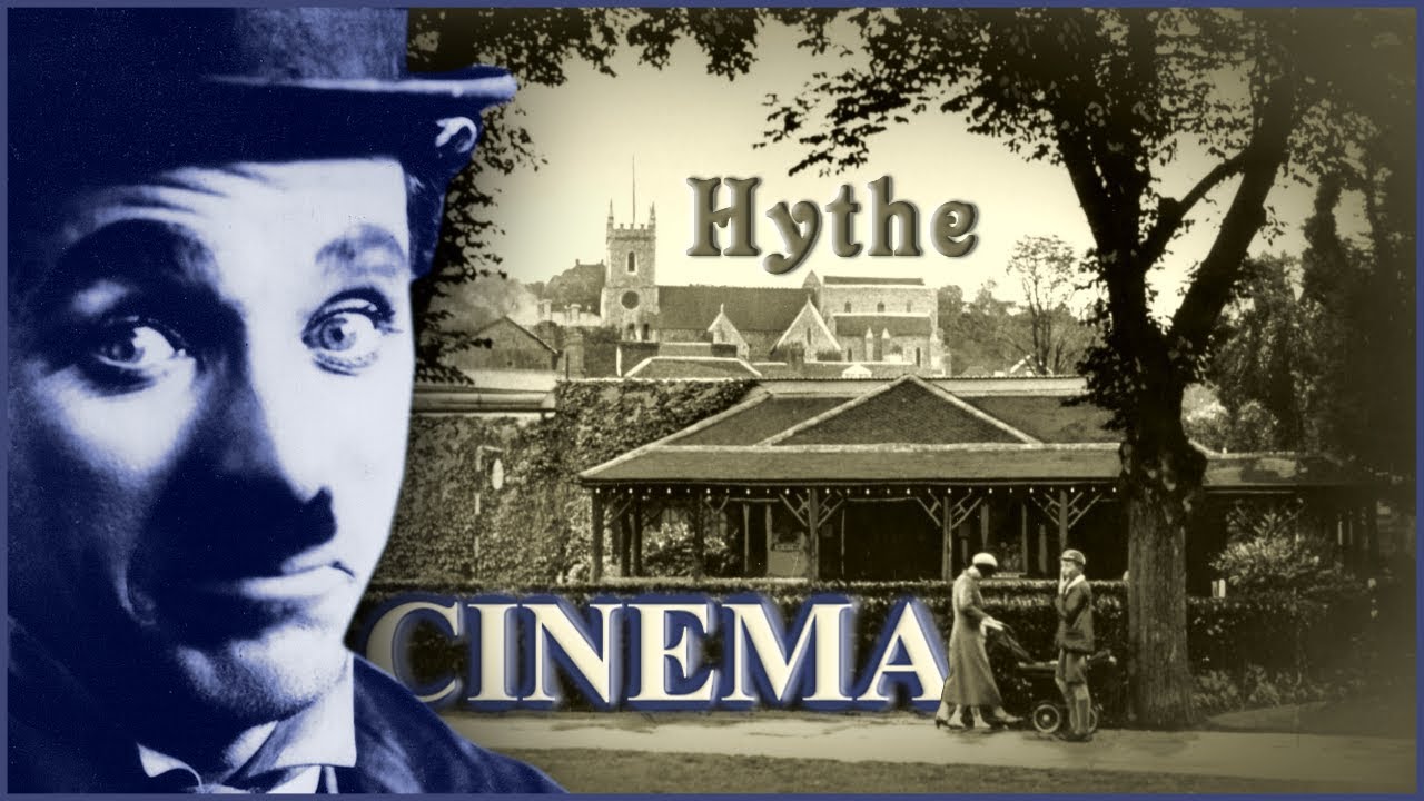 Lost Cinemas of Hythe (Kent)