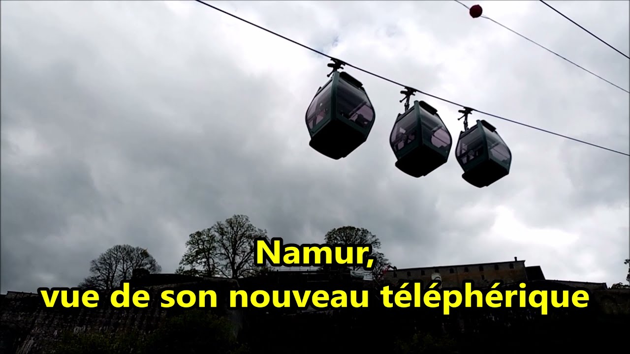 Nouveau téléphérique de Namur